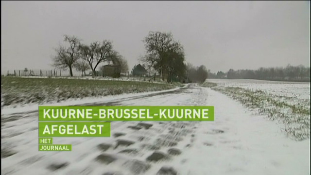 Kuurne-Brussel-Kuurne afgelast door de sneeuw
